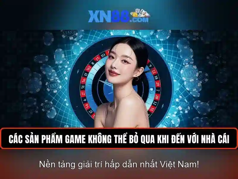 Ưu đãi tải XN88